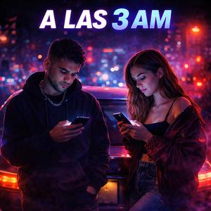 A las 3 AM