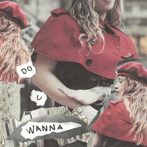 Do U Wanna