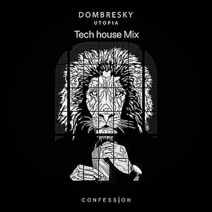 Utopia（Tech House Mix）