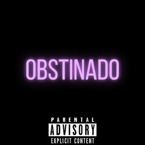 Obstinado