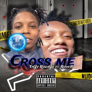 Cross Me