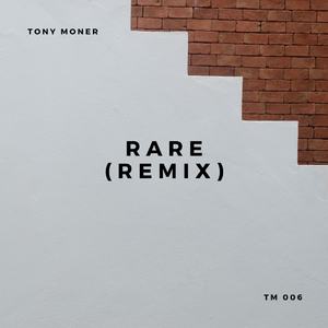 Rare (Remix)