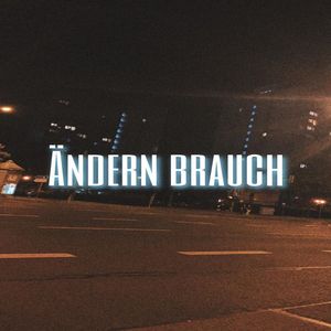 Ändern brauch