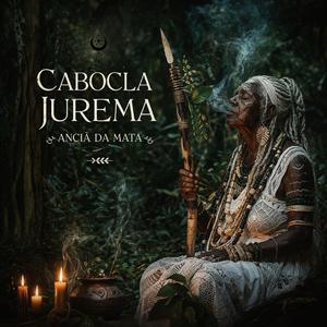 Cabocla Jurema Anciã Da Mata
