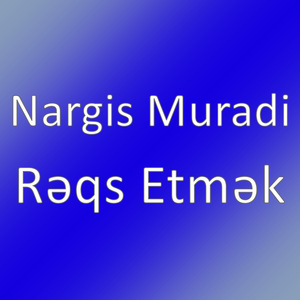 Rəqs Etmək