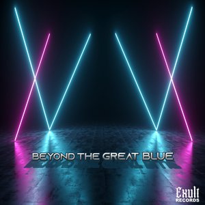 Beyond the Great Blue