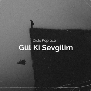 Gül Ki Sevgilim