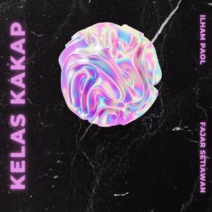 KELAS KAKAP (feat IP X ADELIA)