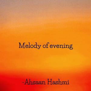 Melody of evening