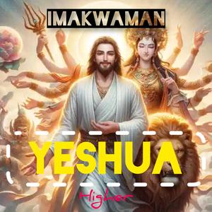 Yeshua (Higher)