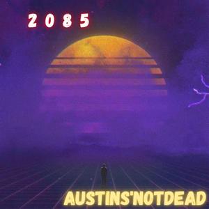 2085 (feat. Evan)