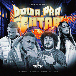 Doida pra Sentar [Arrochadeira]