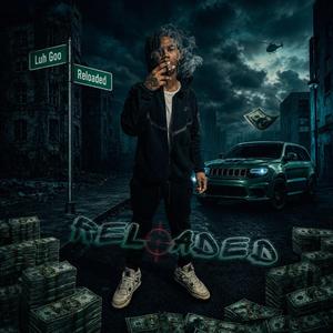 Reloaded