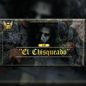 El Chisqueado