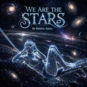 We Are the Stars