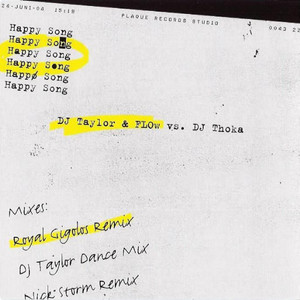 Happy Song (DJ Taylor Dance Mix)