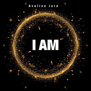 I AM