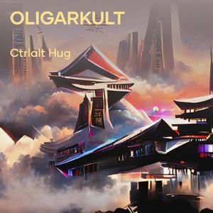 Oligarkult