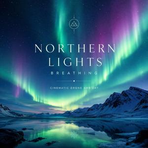 Northern Lights Breathing