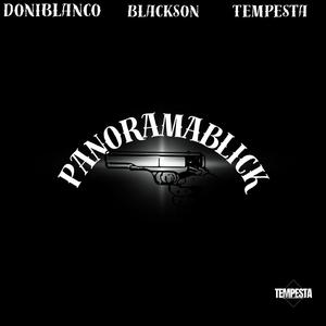 Panoramablick (feat. Doniblanco & Blackson)