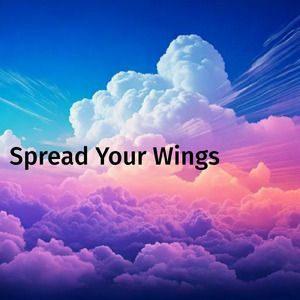 Spread Your Wings