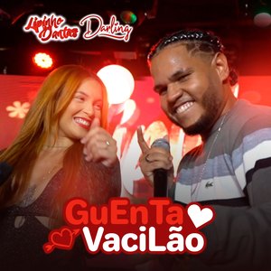 Guenta Vacilão