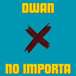 No Importa