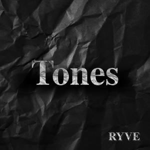 Tones