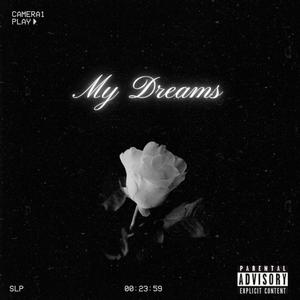 My Dreams