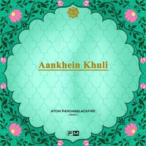 Various Artists-Aankhein Khuli（柳李 Atom Panda / BLACKFIRE remix）