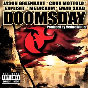 Doomsday (feat. Emad Saad, Jason Greenhart, Crux Mottolo & Explisit)