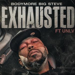 Exhausted (feat. U.N.L.V.)