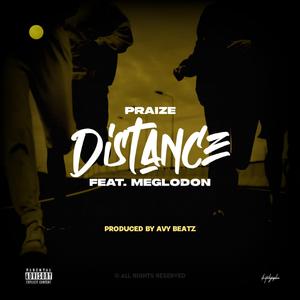 Distance (feat. MEGLODON)
