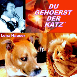 Du gehörst der Katz'