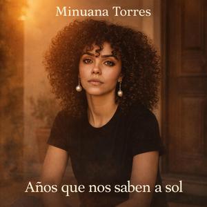 Años que nos saben a sol