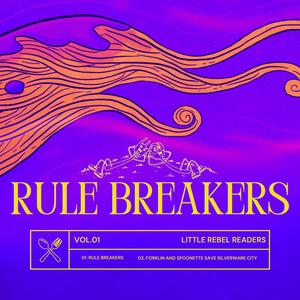 Rule Breakers