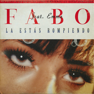 La Estás Rompiendo