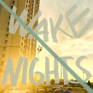 Wake Nights