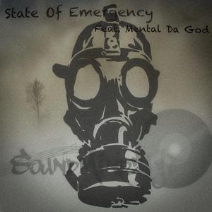 State Of Emergency (feat. Mental Da God)