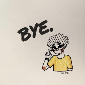 Bye(prod by Red killer)