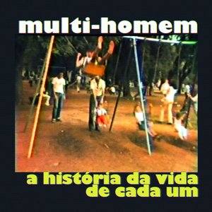 A História da Vida de Cada Um