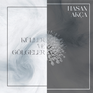 Gölgeler ve Küller