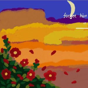 forget him（街头招式）
