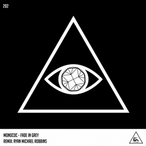 Fade in Grey (Ryan Michael Robbins Remix)