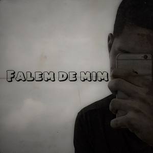 Falam De Mim (Кaraokê)