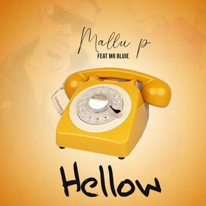 Hellow (feat. Mr Blue)