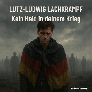 Kein Held in deinem Krieg