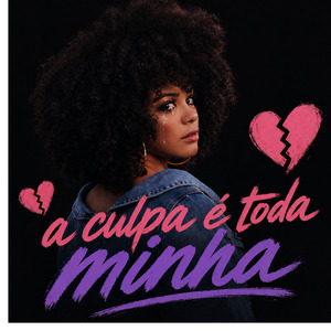 A Culpa é Toda Minha