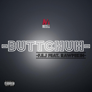 Buttchuh (feat. Rawpekin)