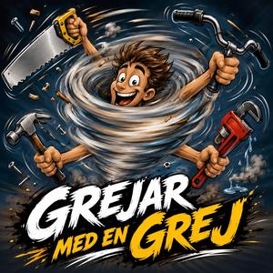 Grejar med en grej